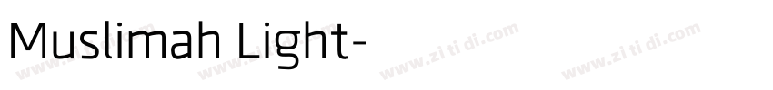 Muslimah Light字体转换